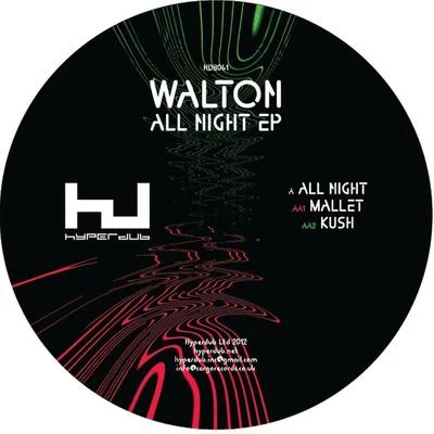 Walton/KalashAll Night EP