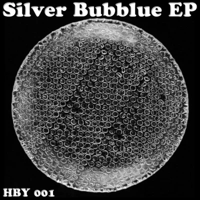 Mr Gil/Dudu NahasSilver Bubble Ep