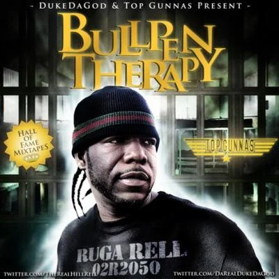 Hell Rell/spud mackBullPen Therapy