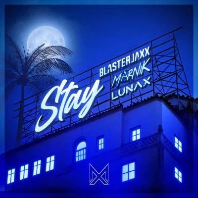 Blasterjaxx/Armin van Buuren/Joey SteelStay