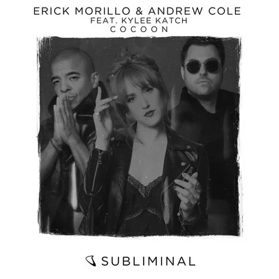 Erick Morillo/Richard Grey/Jose NunezCocoon