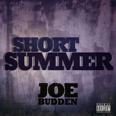 Joe BuddenShort Summer