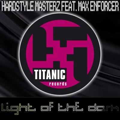 Hardstyle MasterzTechnoboyLight of the Dark