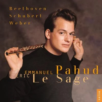 Kammerakadamie Potsdam/Emmanuel Pahud/Trevor PinnockBeethoven, Schubert, Weber: Works for Flute and Piano