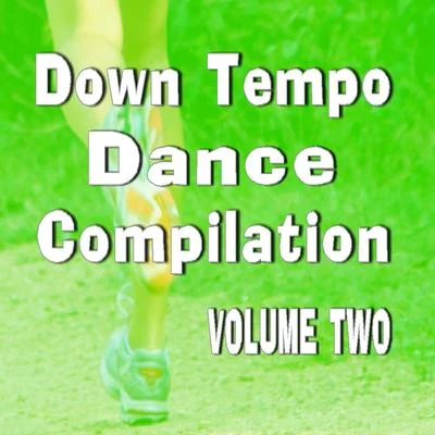 Mike Reed/Nik Ammar/Daniel Mallender/Daniel Burrows/David Jones/Tom Hill/James Pickering/Timothy Allen/Sam Clunie/Dominic MarshDown Tempo Dance Compilation, Vol. 2 (Special Edition)