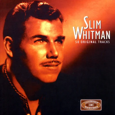 Slim WhitmanEMI Country Masters: 50 Originals