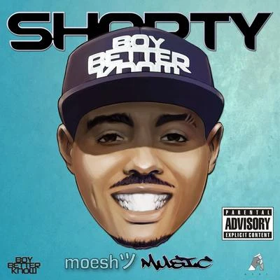 ShortyMoesh Music