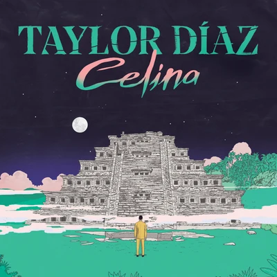 Leon Leiden/Mau Moctezuma/Taylor DíazCelina