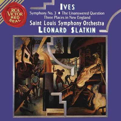 Leonard Slatkin/NORTHERN SINFONIA OF ENGLAND/PHILHARMONIA ORCHESTRA/Tasmin Little/Martin Roscoe/Han-Na Chang/Jean-Bernard PommierIves: Symphony 3 & The Unanswered Question & Three Places in New England