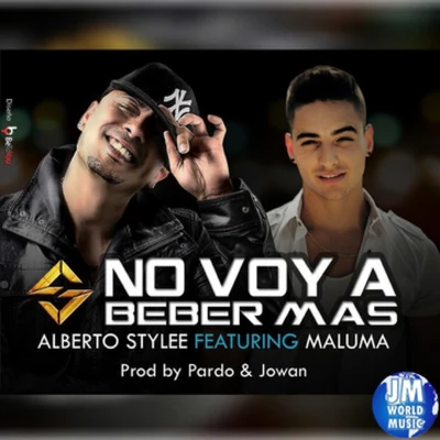 Tayler/Alberto StyleeNo Voy A Beber Mas (Remix)