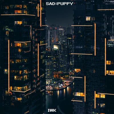 Sad Puppy/Various Artists/Aghori Tantrik/Misael Gauna/Luka Krajina/Cosmic Iron/Neological Vibration/Ficci/C41/GantherIWK