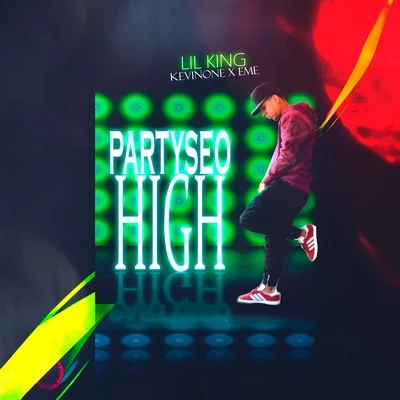 KevinOnePartyseo High