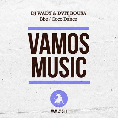 Dj WadyBbeCoco Dance