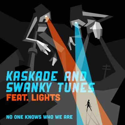 Kaskade/Skrillex/Funkerman/will.i.am/Sidney Samson/Nicky Romero/Eric Prydz/W&W/Steve Angello/Fedde Le GrandNo One Knows Who We Are (Radio Edit)