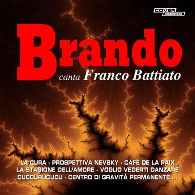 BrandoLoud LuxuryBrando Canta Franco Battiato