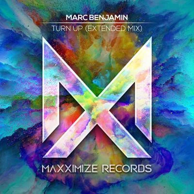 Marc BenjaminTurn Up (Extended Mix)