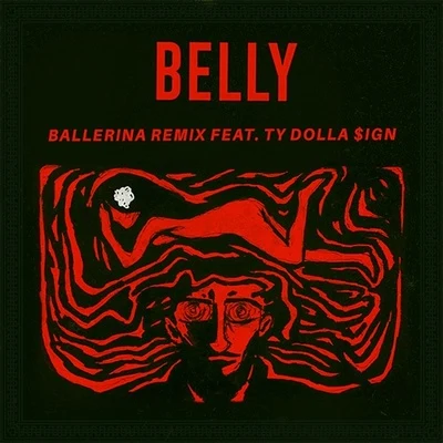 Belly/Ron BrowzBallerina (Remix)