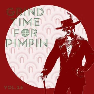 DJ Dotwine/Reekado Banks/Skales/Dammy Krane/Kenny WonderGrind Time For Pimpin,Vol.25