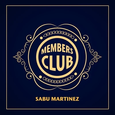 Sabu MartinezMembers Club