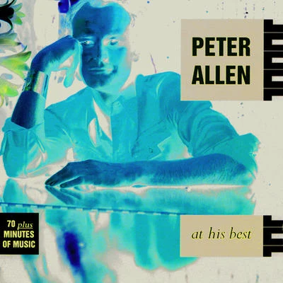 Peter AllenAt His Best