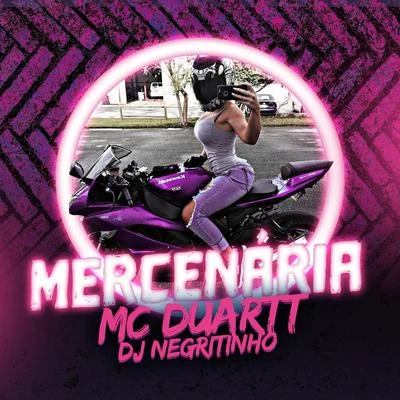 DJ NegritinhoMercenária