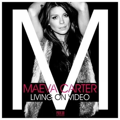 Maeva CarterLiving On Video