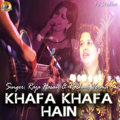 Sonu Kakkar/Raja HasanKhafa Khafa Hain 1