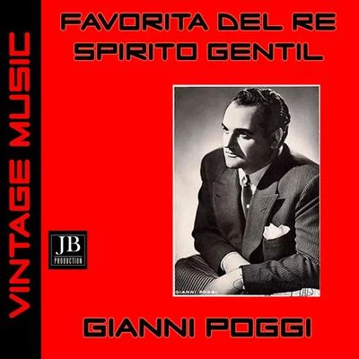 Ugo RapaloGianni PoggiOrchestra del Teatro San CarloFavorita del Re!... Spirto Gentil