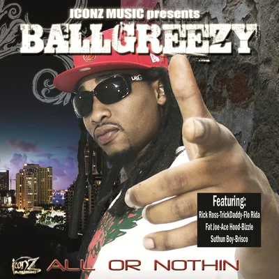 KaMillion/Ball Greezy/Snoop Dogg/Major Nine/Lil Duval/rnbjuneAll Or Nothing