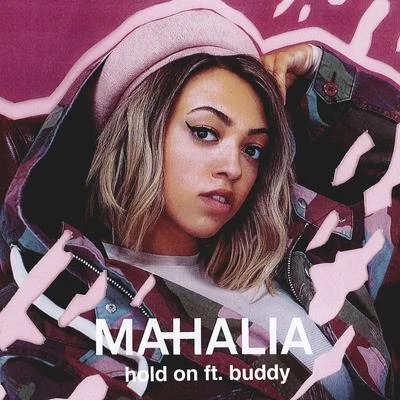 Mahalia/Rema/Ayra StarrHold On (feat. Buddy)