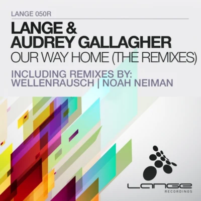 Lange/Tom TylerOur Way Home (The Remixes)