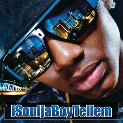 Soulja Boy/BRiSouljaBoyTellem