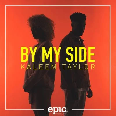 Kaleem TaylorBy My Side