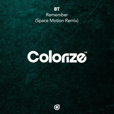 BTRemember (Space Motion Remix)