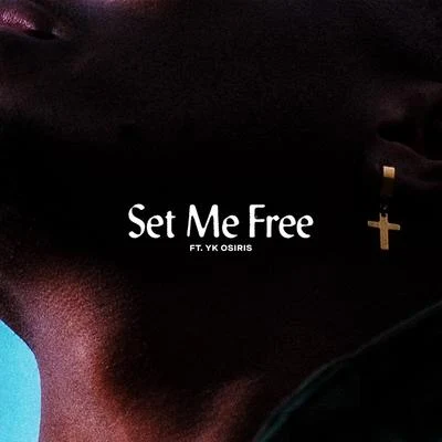 YK Osiris/Jae MansaSet Me Free