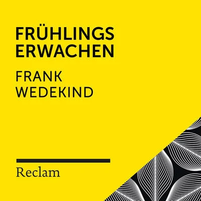 Reclam HörbücherWedekind: Frühlings Erwachen (Reclam Hörspiel)