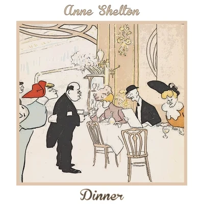 Ambrose And His Orchestra/Anne SheltonDinner