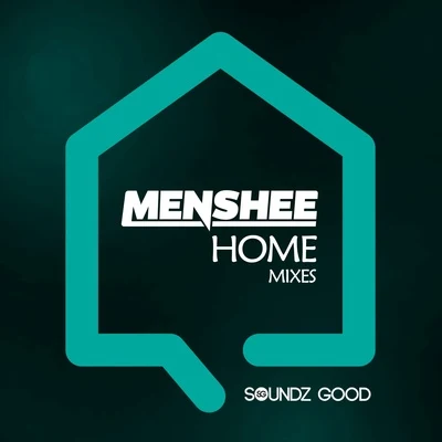 MensheeHome (Mixes)