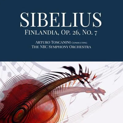 Jean SibeliusSibelius: Finlandia, Op. 26, No. 7