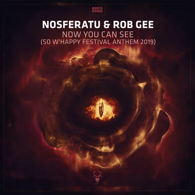 Rob GeeR3T3PDRSOrianNow You Can See (So W’Happy Festival Anthem 2019)