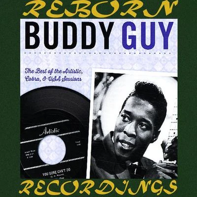 Buddy GuyThis Is the Beginning - The Artistic And USA Sessions 1958-1963 (HD Remastered)