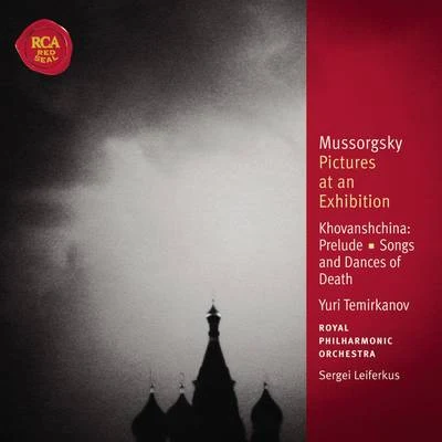 Yuri TemirkanovMussorgsky: Pictures at an Exhibition; Songs and Dances of Death; Khovanshchina: Classic Library Series