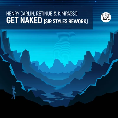 Kimpasso/Retinue/March ForwardGet Naked (Sir Styles Rework)