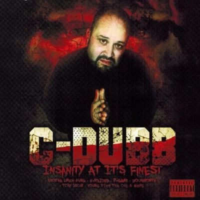 C-Dubb/A-WaxInsanity at it´s Finest