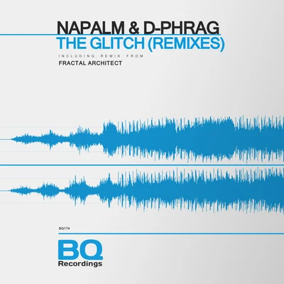 NAPALMThe Glitch (Remixes)