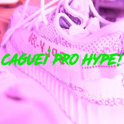 Caligari/Carga Pezada/Dj CaiqueCaguei pro Hype