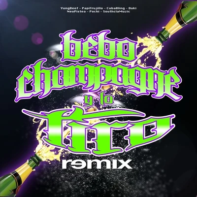 Dj Cia/Cuban Bling/Rincon Sapiência/Will Hype/The Zombie KidsBebo Champagne y Lo Tiro (Remix)