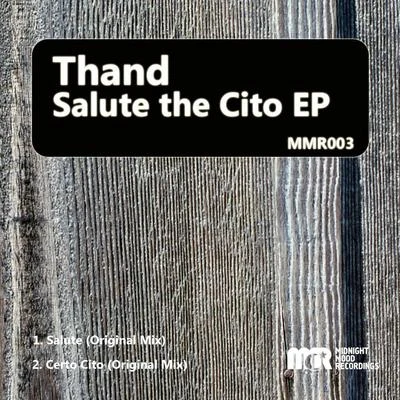 ThandSalute The Cito EP