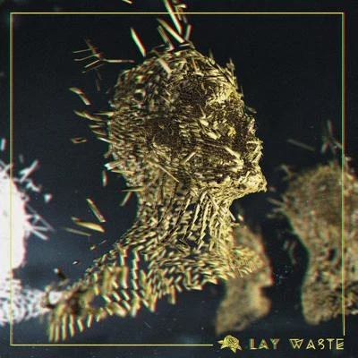 Kody Ryan/LEViT∆TELay Waste