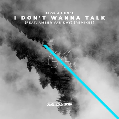 Alok/MeduzaI Dont Wanna Talk (feat. Amber Van Day) [Remixes]